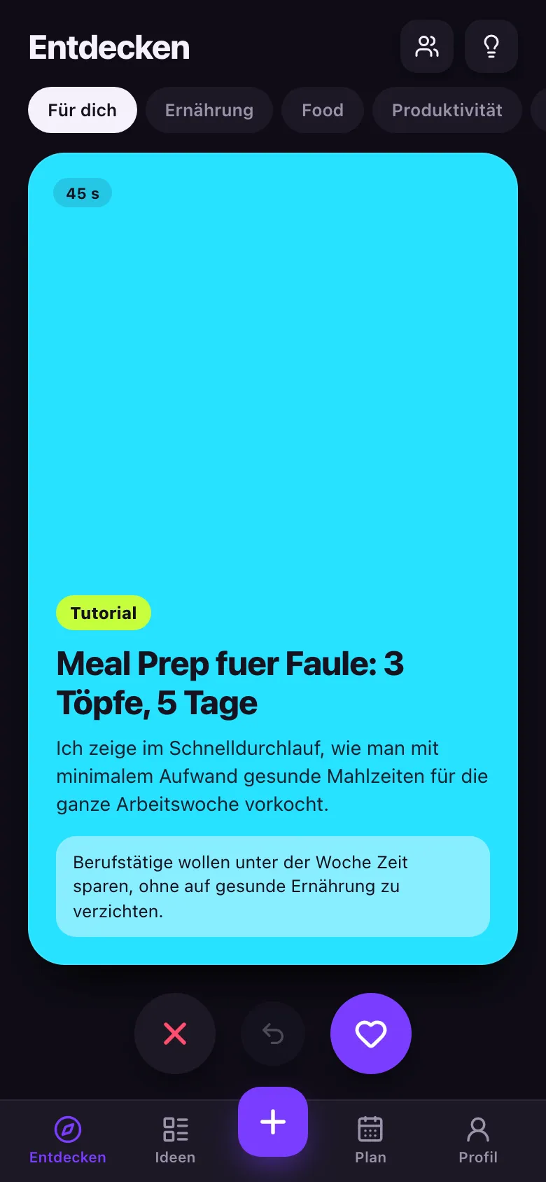 Kartenstapel mit einer KI-Idee: Meal Prep für Faule – Format, Länge und warum es passt